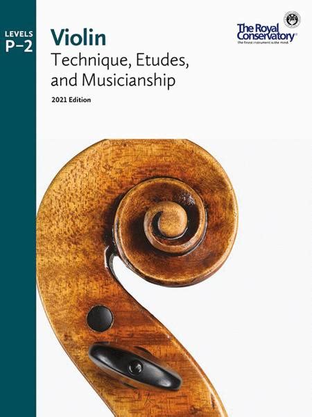 Violin Technique, Etudes, And Musicianship Prep-2, 2021 Edition